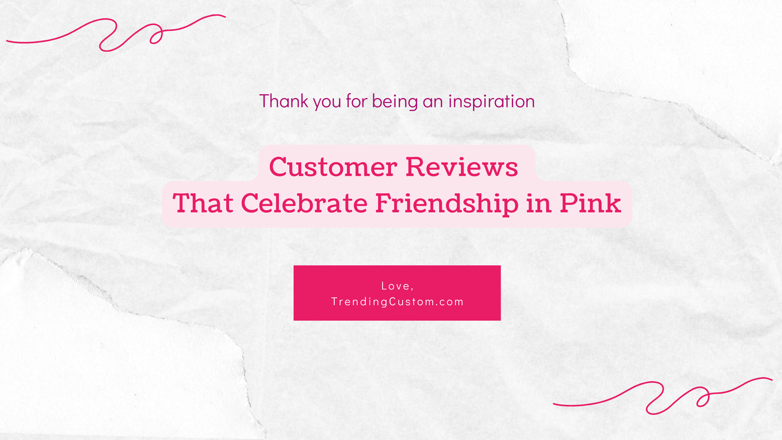 Bestie Forever: Customer Reviews That Celebrate Friendship in Pink - September 1st