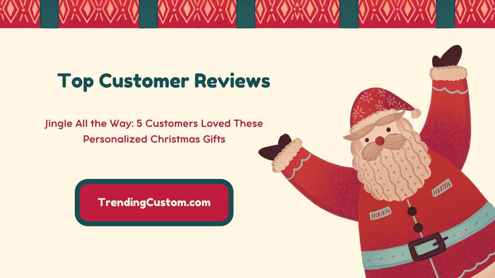 Jingle All the Way: Customers Loved These Personalized Christmas Gifts - Nov 24