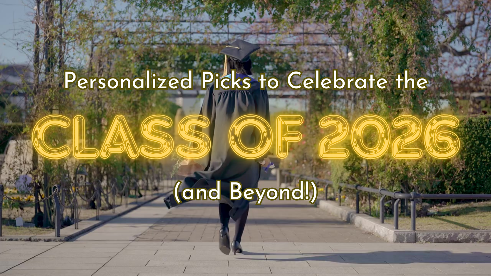 ๐ Personalized Picks to Celebrate the Class of 2026 (and Beyond!) ๐