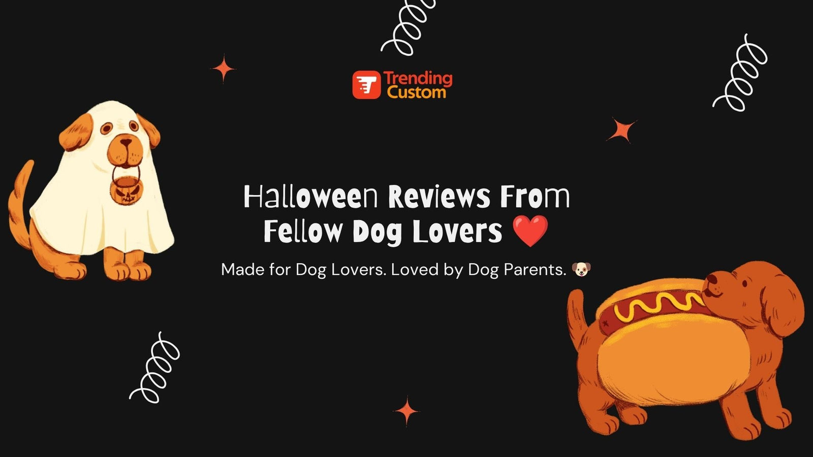 Our Favorite Halloween Reviews From Fellow Dog Lovers ❤️- October 26