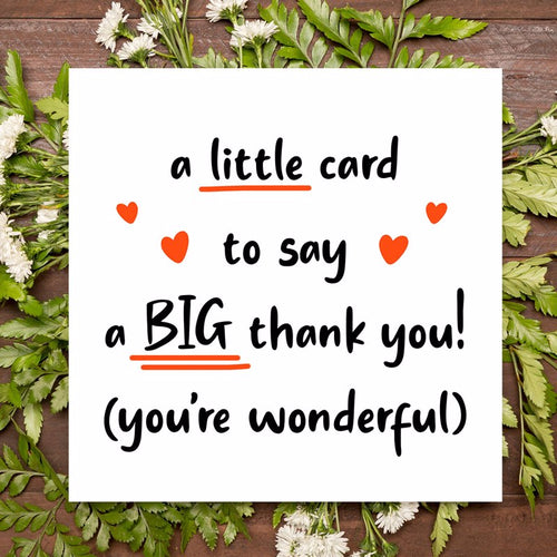 A little card to say a BIG thank you! (you're wonderful)