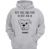 Best Dog Dad Ever Just Ask Simple Dog Head Outline Personalized Hoodie Sweatshirt