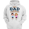 Best Dad Hands Down Doll Kid Personalized Hoodie Sweatshirt