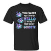 Dog Cat Hardest Goodbye Memorial Personalized Shirt