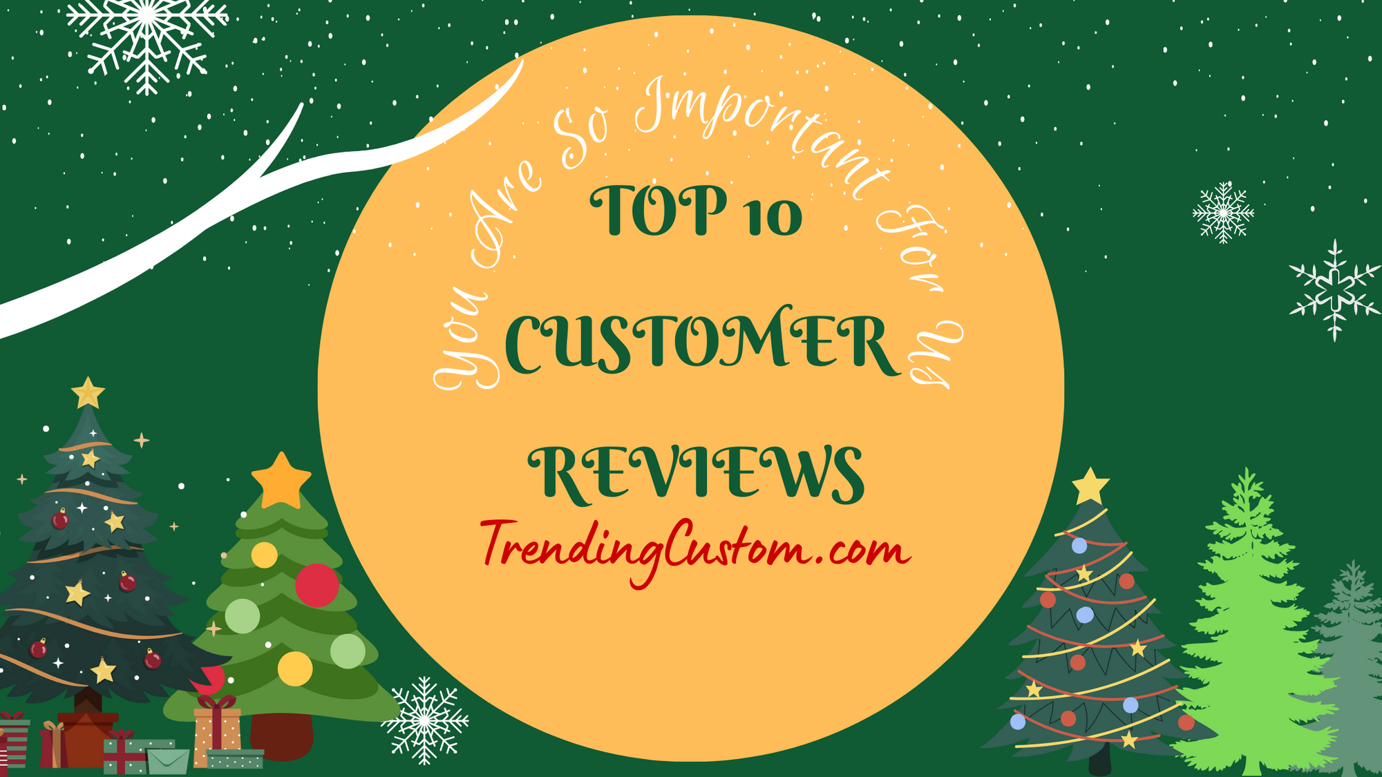 Top 10 Raving Reviews: Our Customers Speak Out! - November 10th