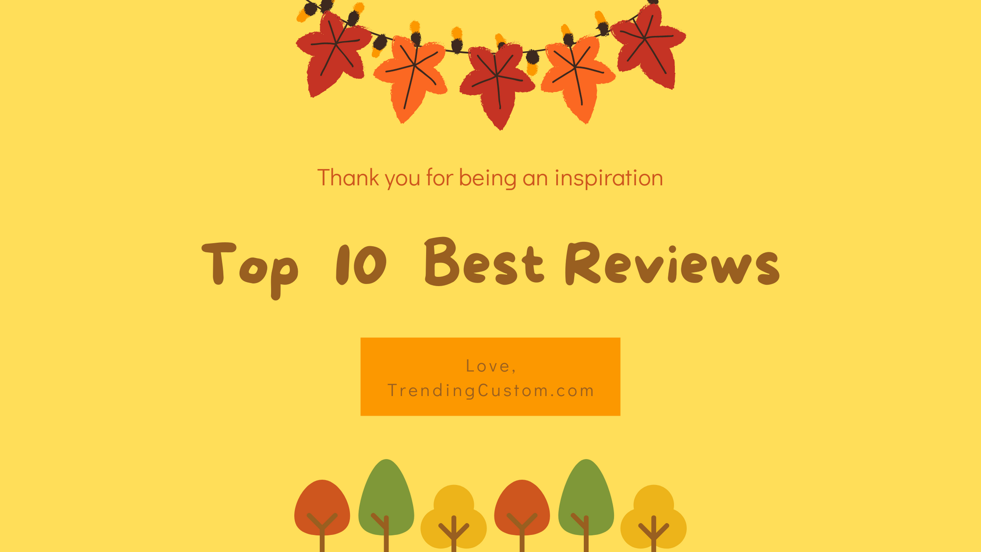 Top 10 Raving Reviews: Our Customers Speak Out! - September 9th