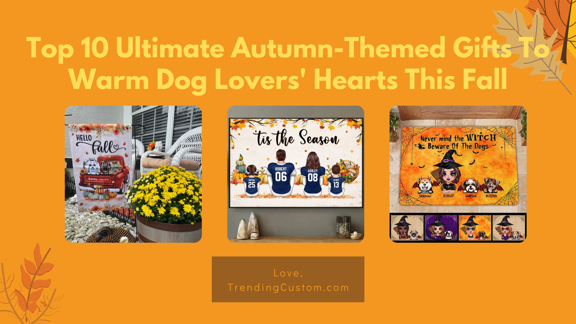 Top 10 Ultimate Autumn-Themed Gifts To Warm Dog Lovers' Hearts This Fall