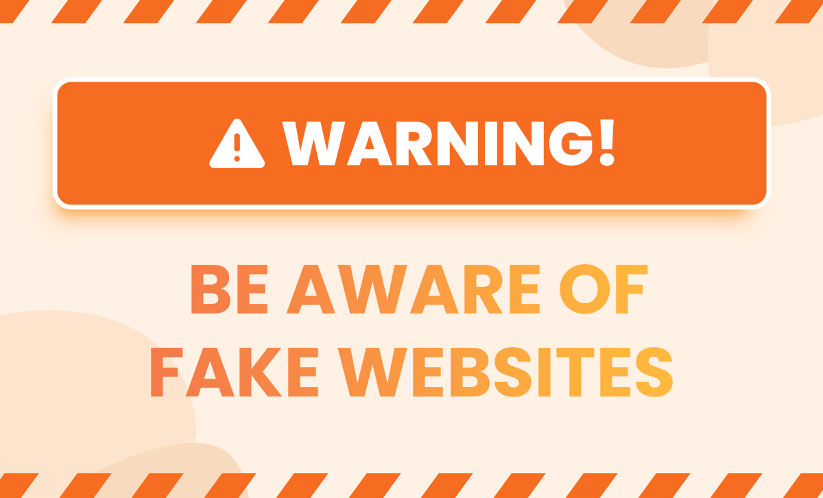 Beware of scam/fake websites