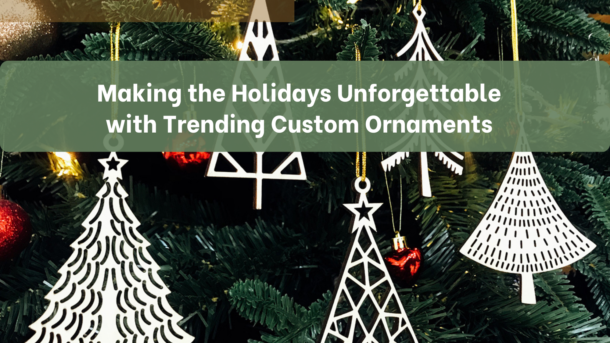 Making the Holidays Unforgettable with TrendingCustom.com's Ornaments