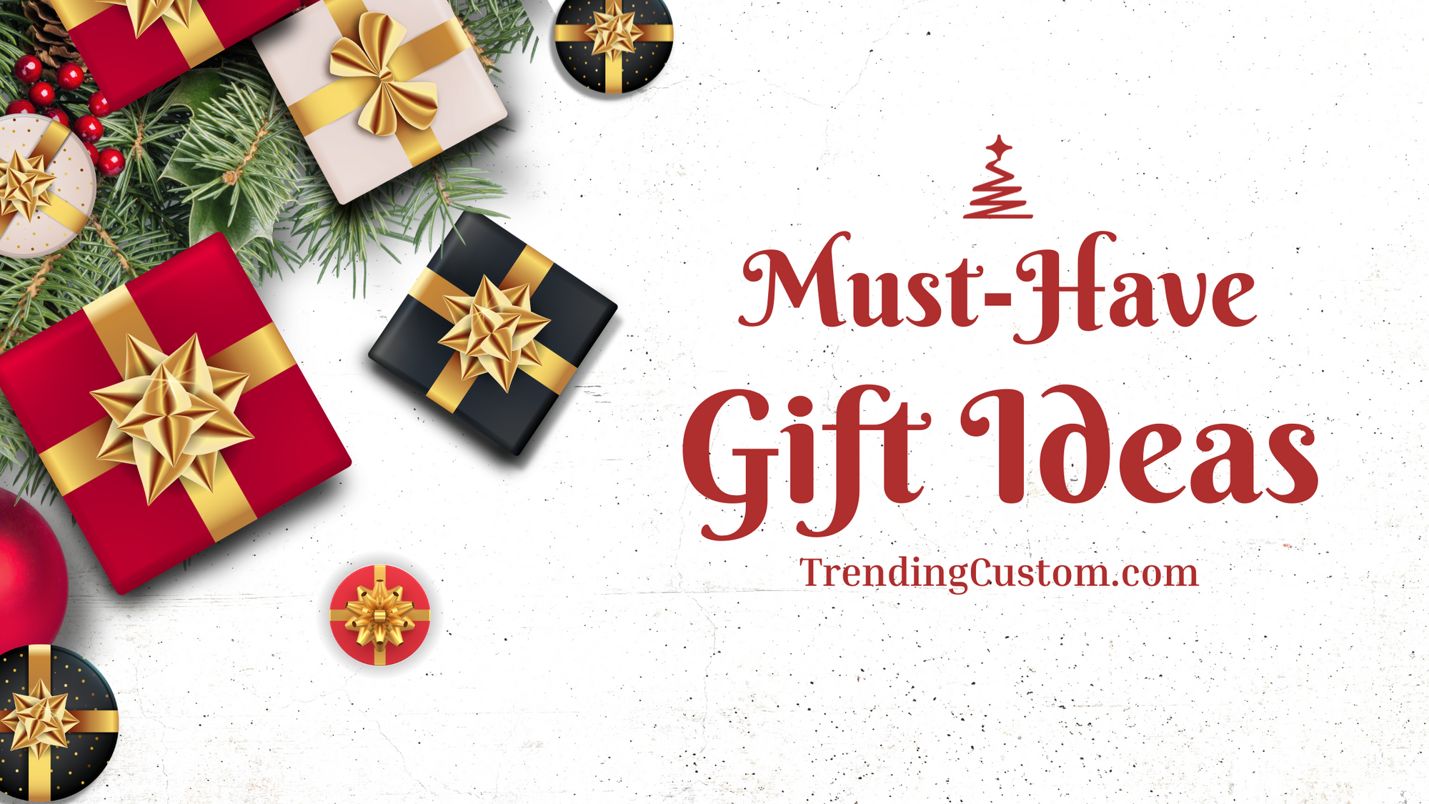 TrendingCustom.com: Your Ultimate Gift Destination – Must-Have Gift Ideas!