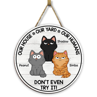 My House My Yard My Humans Cat Personalized Wood Sign