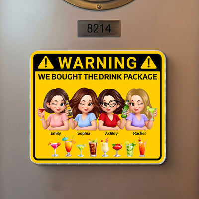 Friends Girls Trip Warning Caution We Bought The Drink Package - Personalized Cruise Ship Door Magnet - Cruise Decorations Magnet, Summer Drink Package Cruise Magnet