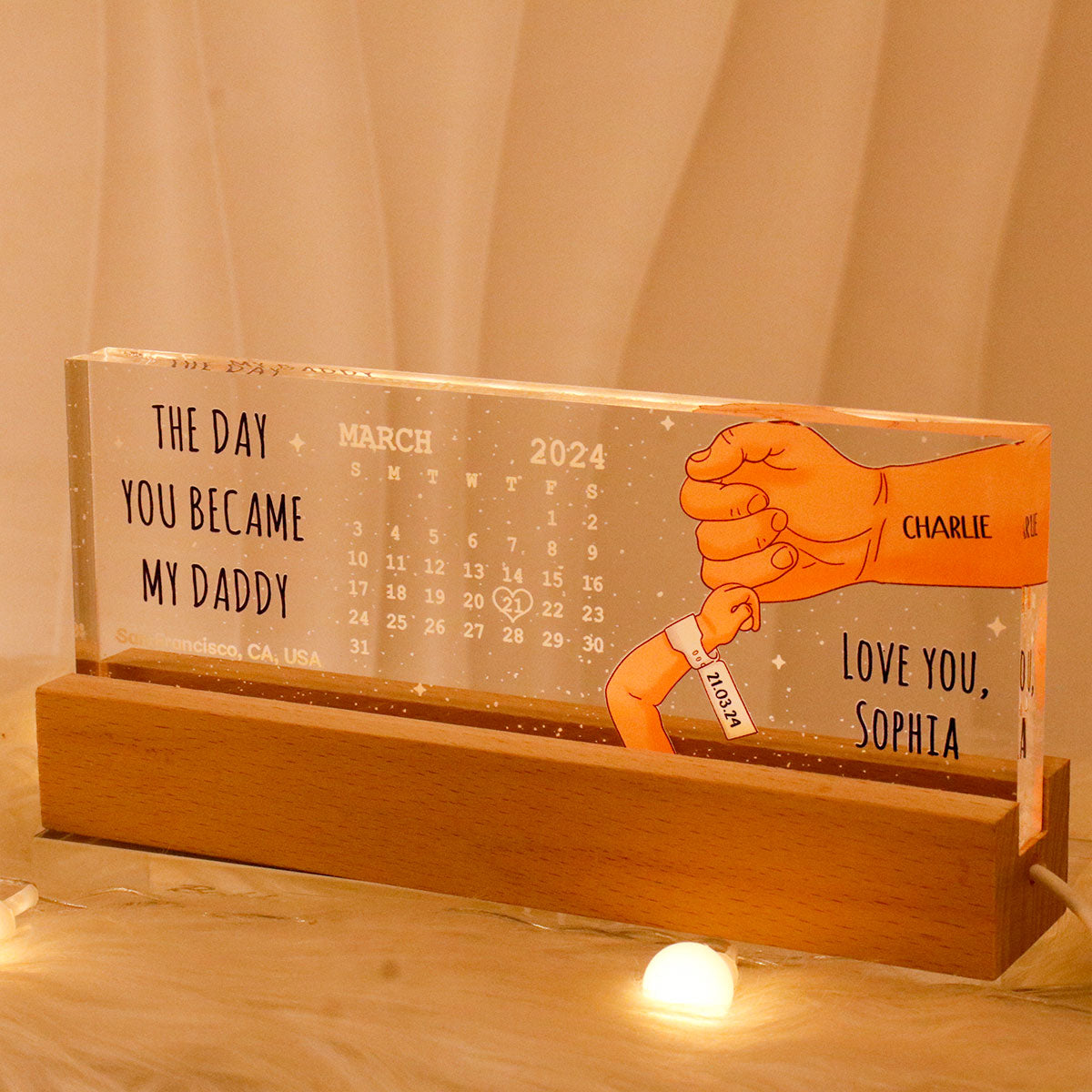 The Day You Became My Daddy Calendar Personalized Acrylic LED Night Light