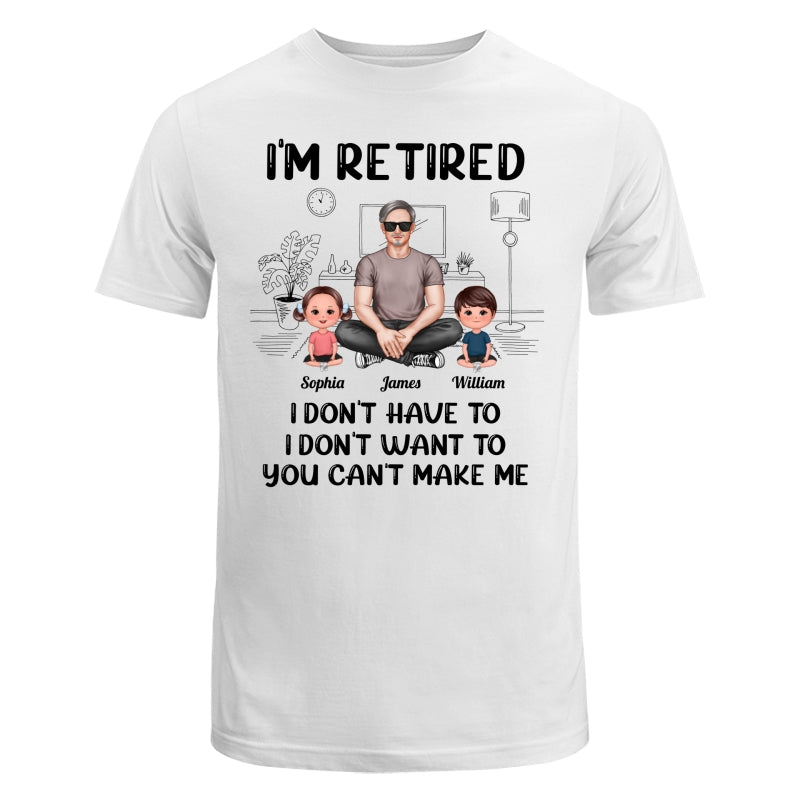 I‘m Retired Grandpa And Kids Personalized Shirt