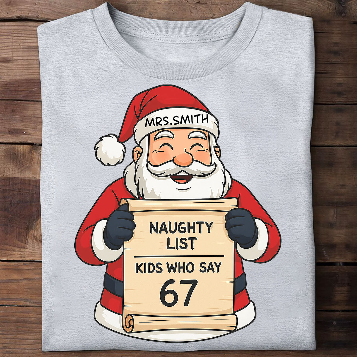All I Want for Christmas is My Students to Stop Saying 6-7 - Personalized Shirt - Funny Teacher Christmas Gift