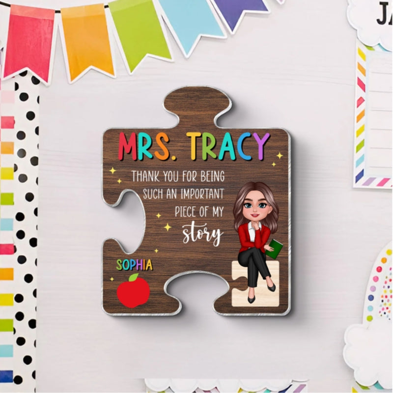 Teacher Thank You For Being Important Piece Of My Story Personalized Acrylic Magnet