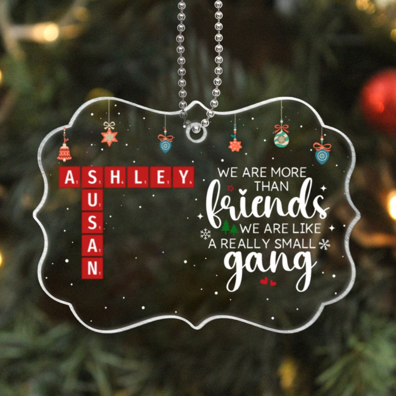 We Are More Than Friends Crossword Personalized Acrylic Ornament, Unique Christmas Gifts For Besties, Best Friends