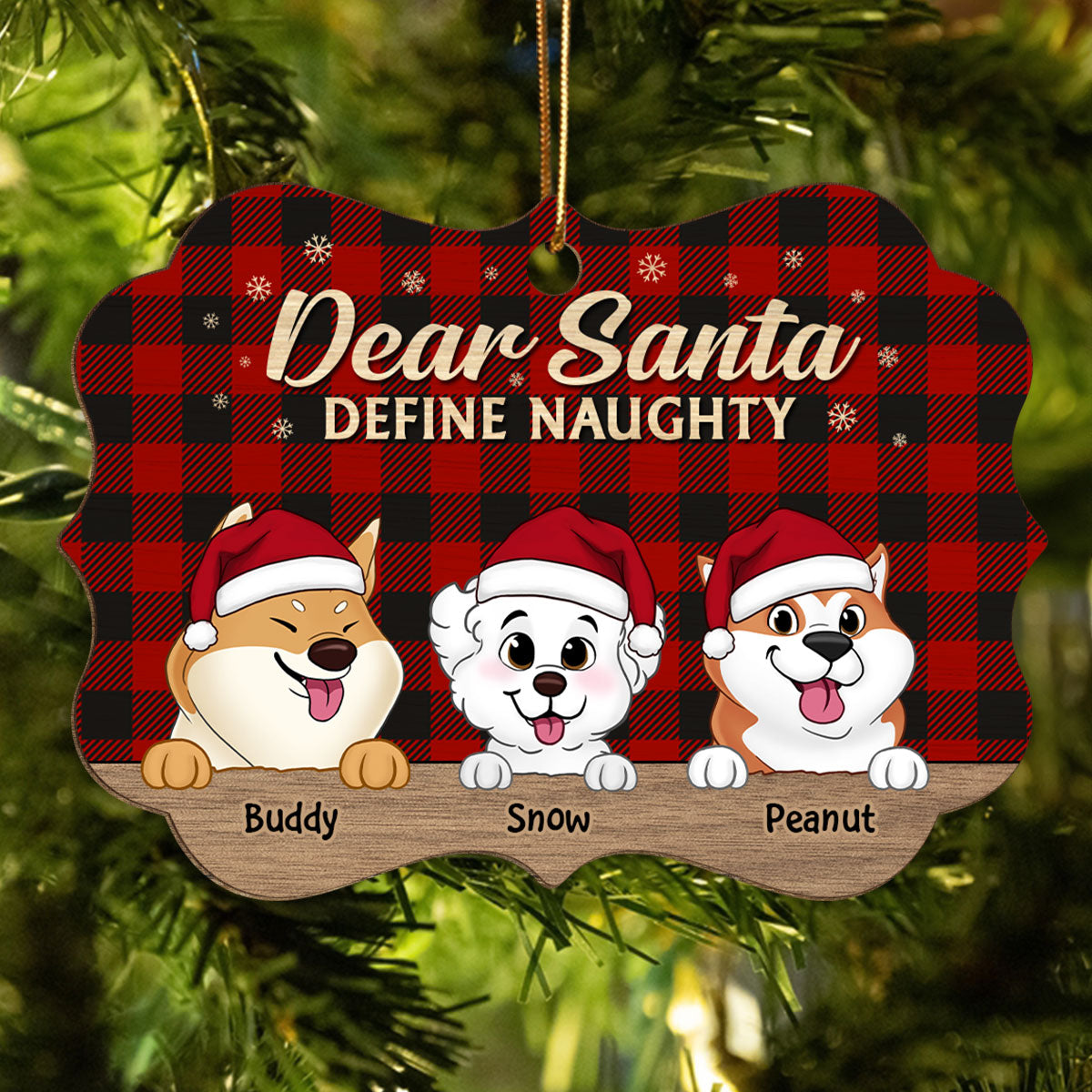 Dear Santa Define Naughty Cute Dogs Christmas Decor Personalized Wooden Ornament