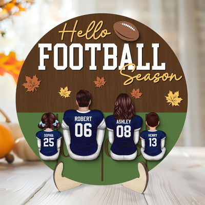 Hello Football Season Family Sitting Personalized 2-Layer Wooden Plaque, Gift For Husband, Wife, Dad, Mom