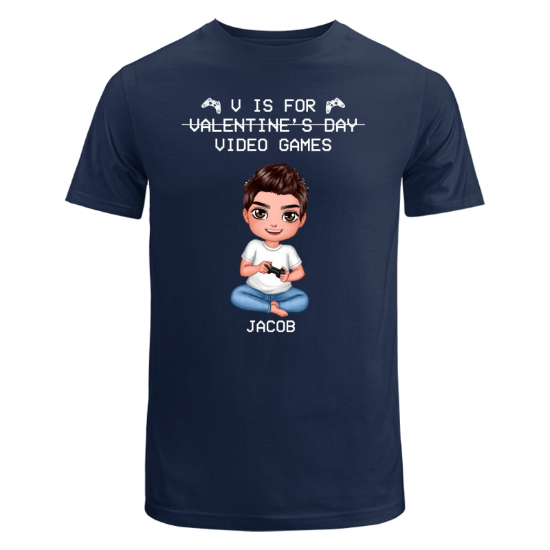 V Is For Video Games Doll Boy Man Valentine‘s Day Personalized Shirt