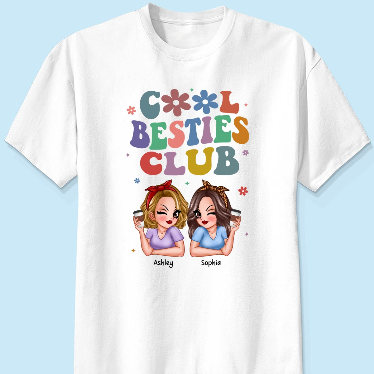 Cool Sisters Besties Club Personalized Shirt