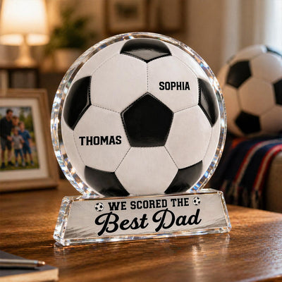 We Scored The Best Dad - Personalized Acrylic Block Plaque - Father's Day Gift For Soccer Dad