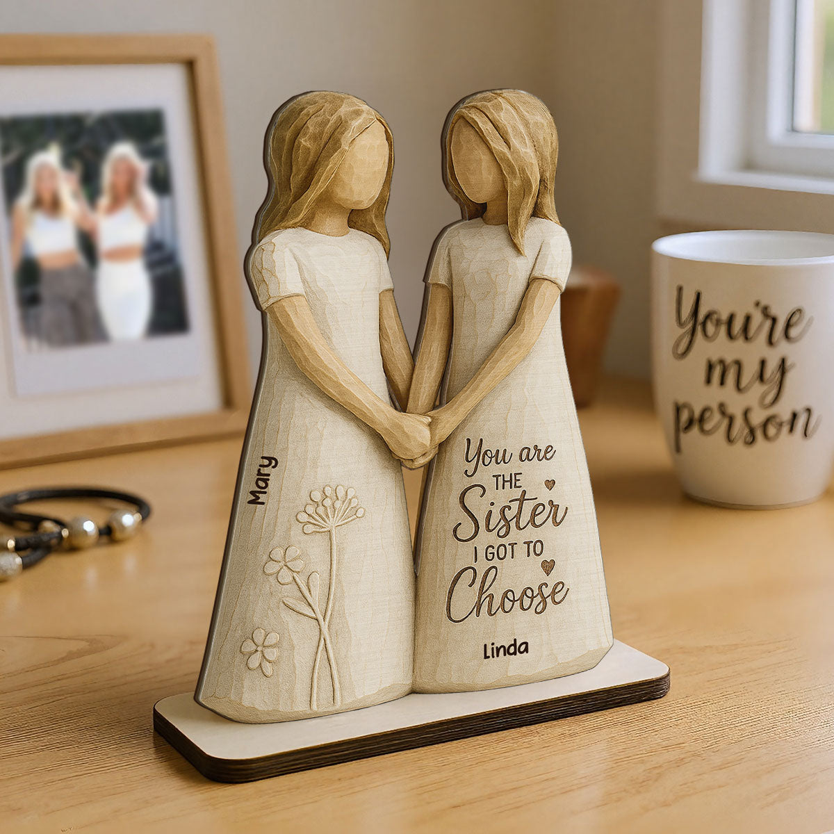 You Are The Sister I Got To Choose 3D Effect Personalized Standing Flat Wooden Plaque, Birthday Gift Friendship Gift for Besties, Best Friends