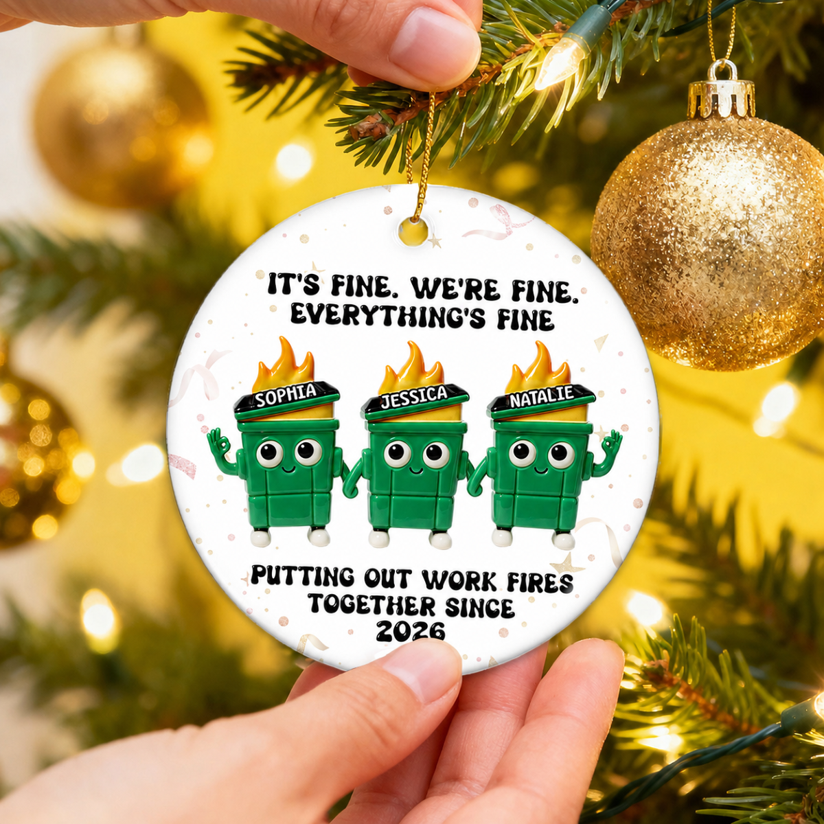 Putting Out Work Fires Together Work Bestie 3D Effect Dumpster Fires - Personalized Ceramic Ornament - Funny Gift For Colleagues