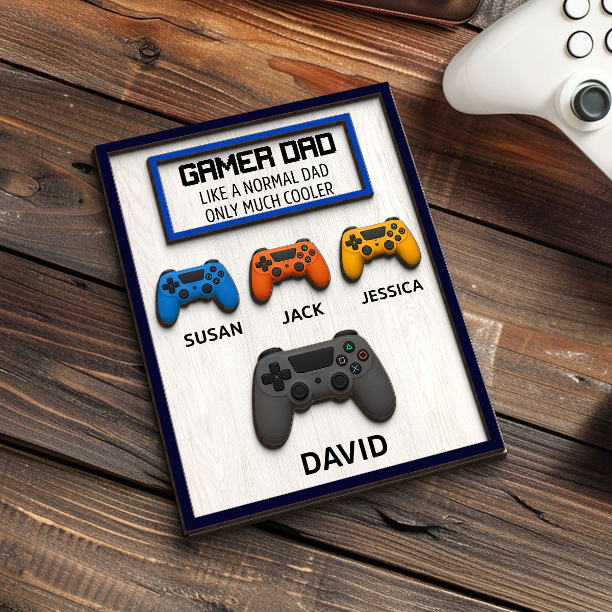 Gamer Dad Much Cooler Custom Controller Personalized 2-Layered Wooden Plaque, Father's Day Gift for Gamer Dads