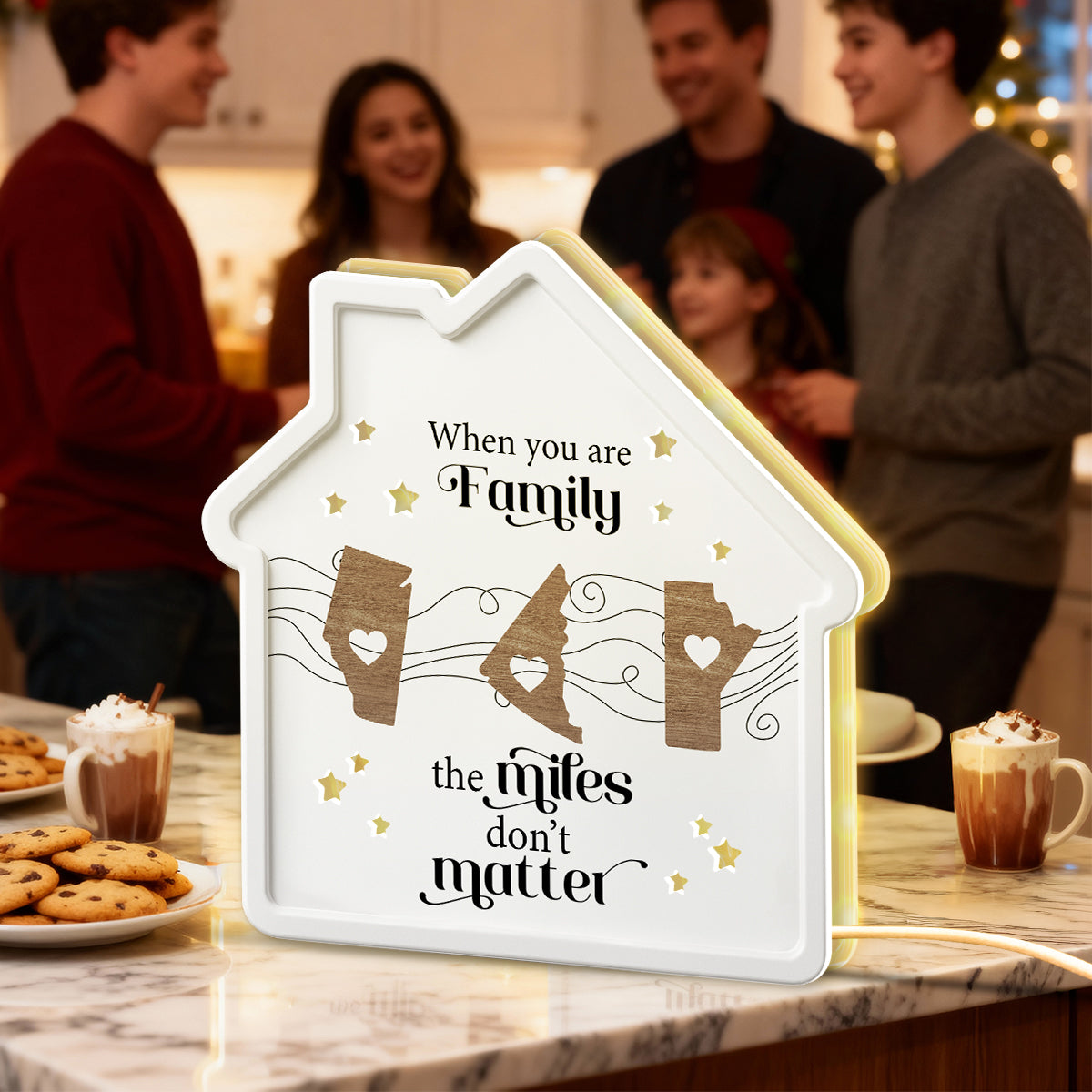 Long Distance When You Are Family Miles Don't Matter Personalized Light Box