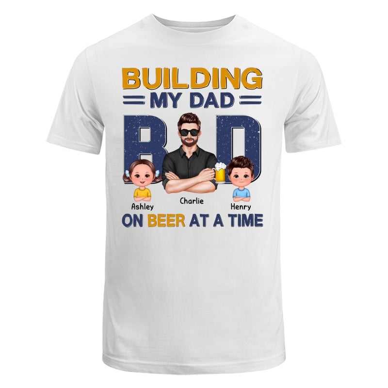 Building My Dad Bod One Beer At A Time Personalized Shirt