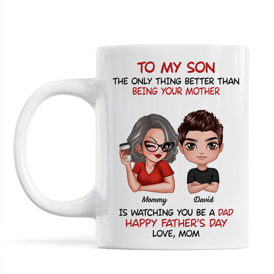 To My Son From Mom Happy Father‘s Day Personalized Mug