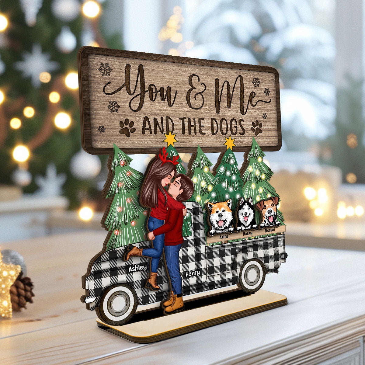 You Me And The Dogs Christmas Truck Personalized 2-Layer Standing Wooden Plaque