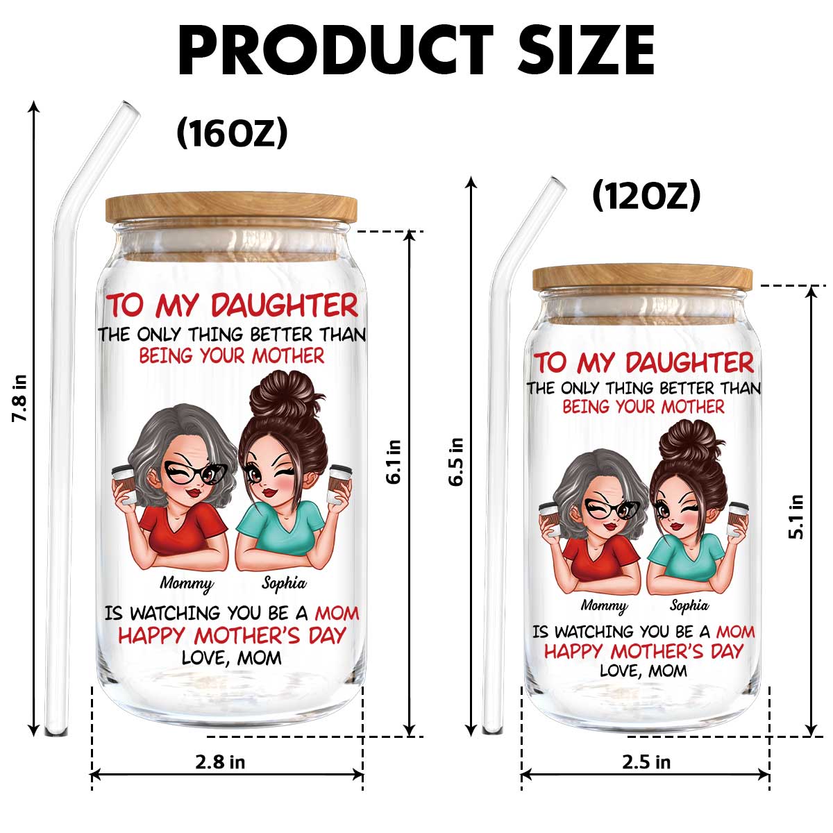 To My Daughter Happy Mother‘s Day Personalized Clear Glass Can