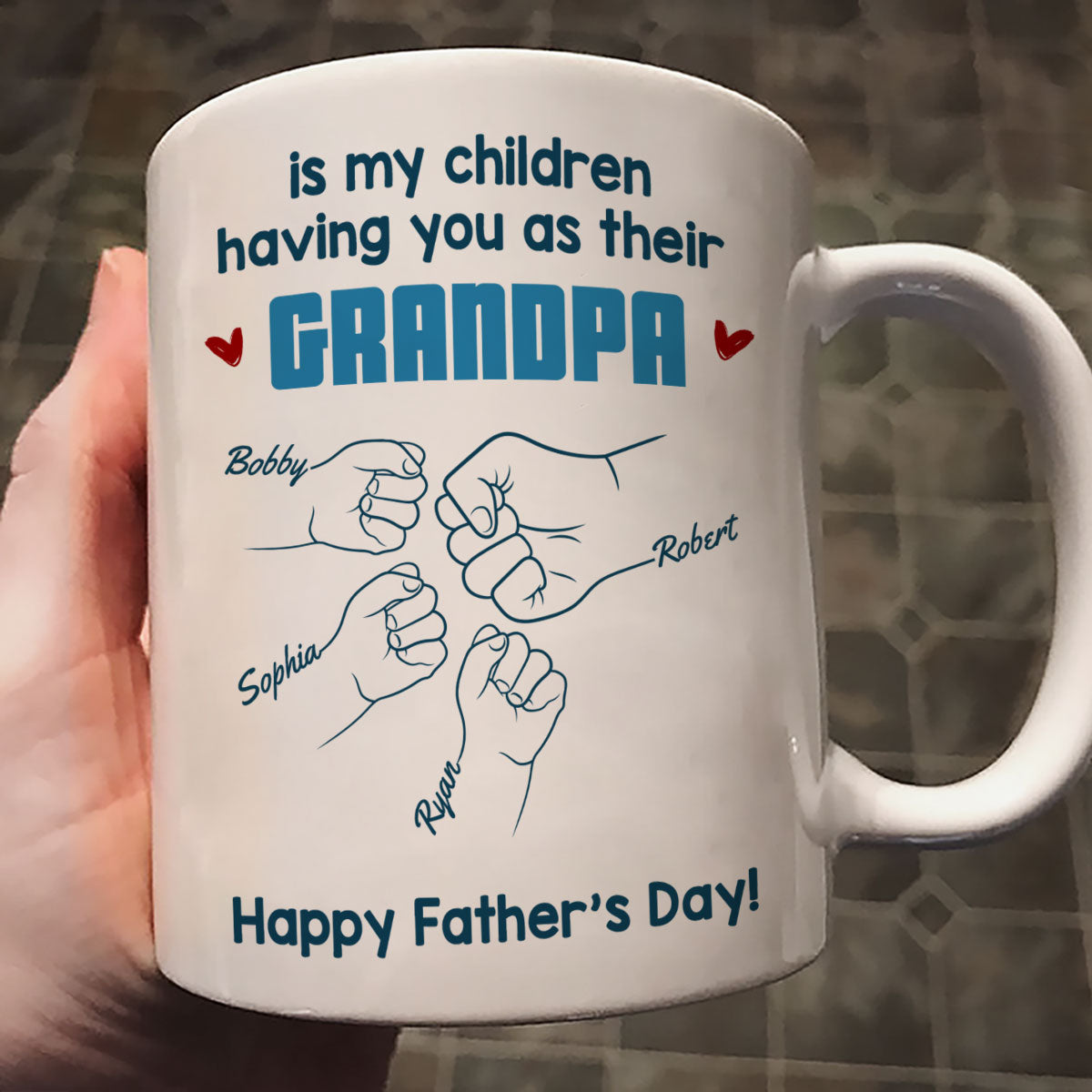 To Dad My Children Having You As Their Grandpa Fist Bump Blue Tone Personalized Mug, Gift For Dad