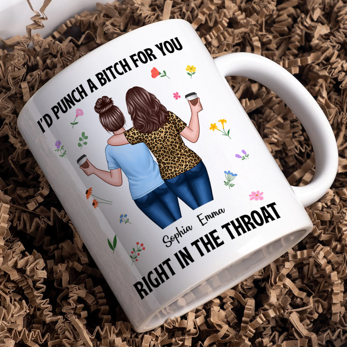Back View Besties Walking I'd Punch A Bitch For You Personalized Mug, Funny Gift For Best Friends, BFF
