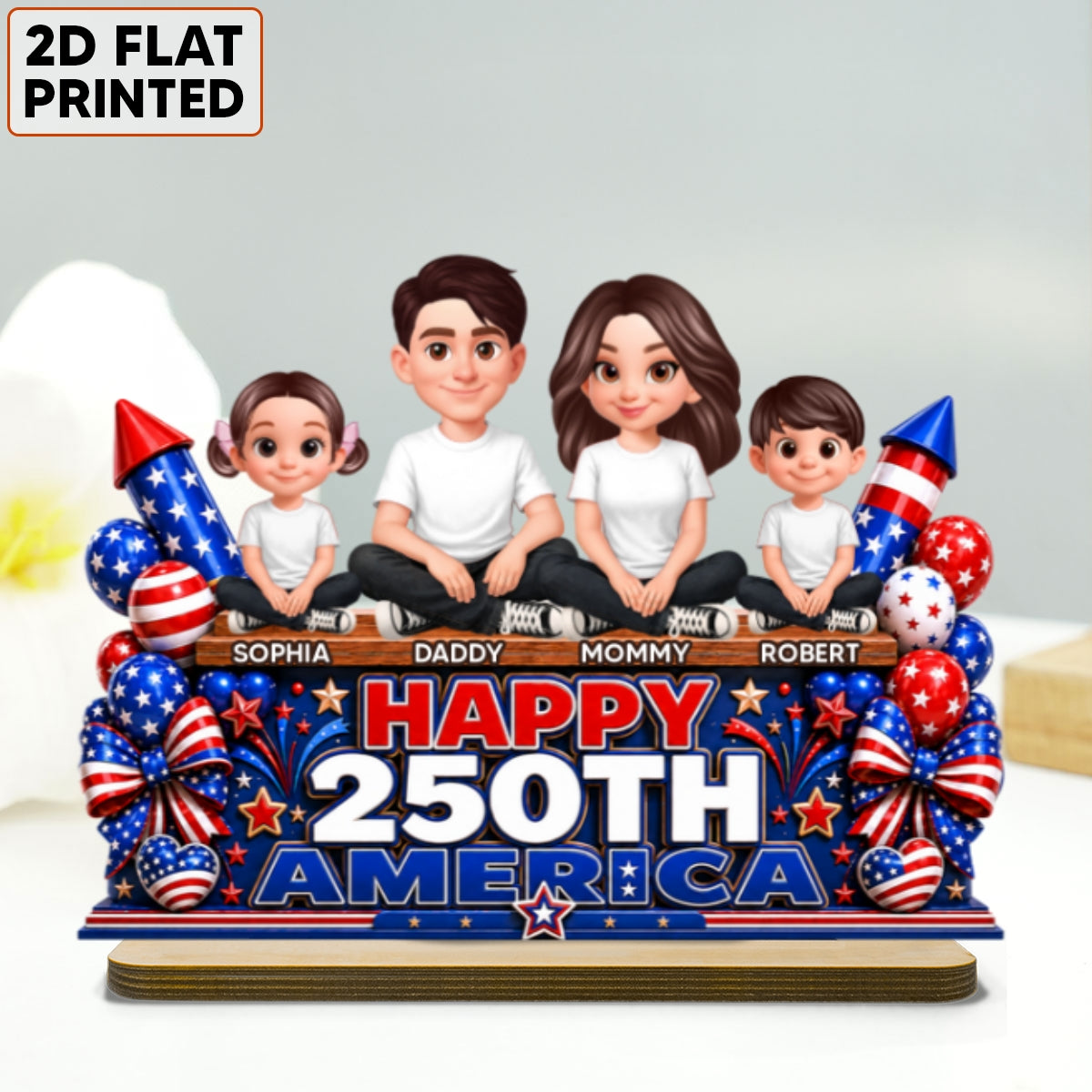 Proud Patriotic Family Happy 250th America Anniversary - Personalized 2-Layered Wooden Plaque - Gift For Family, 4th of July Decoration