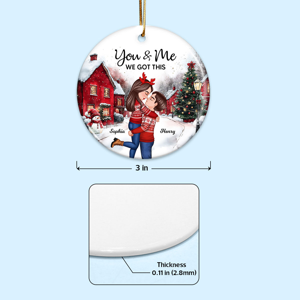 Couple You And Me We Got This Winter Scenes Personalized Ceramic Ornament