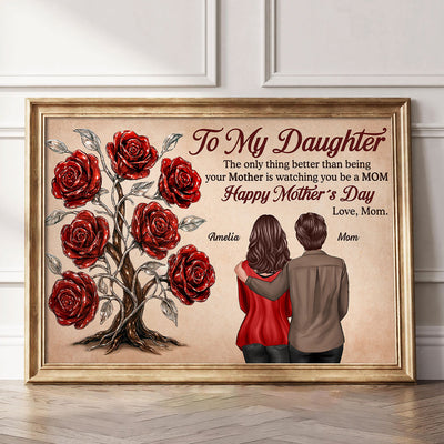 3D Effect Rose Tree To My Daughter From Mom Personalized Poster, Gift For Daughter