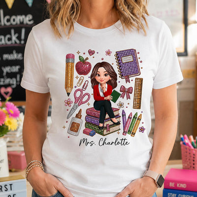 Teacher Sitting With School Supplies Faux Rhinestone – Personalized Shirt – Back To School Gift For Teacher