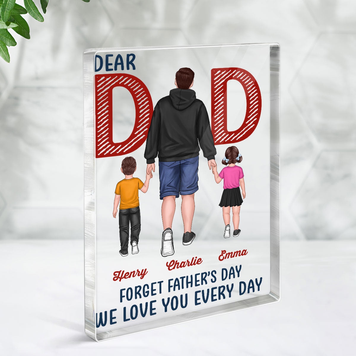 Back View Dad And Kids Walking Dear Dad Forget Father‘s Day Personalized Vertical Rectangle Acrylic Block Plaque