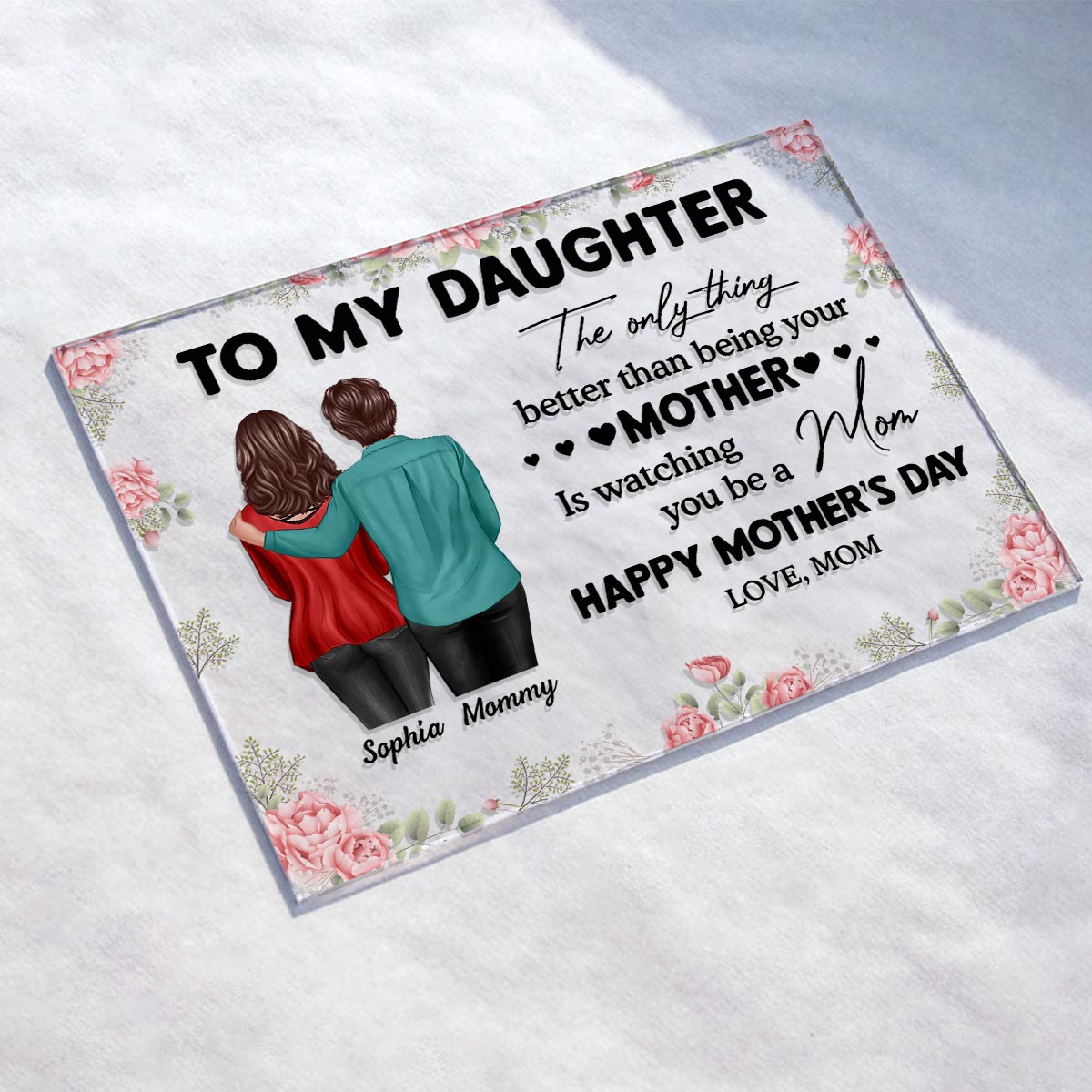 To My Daughter From Mom Happy Mother's Day Personalized Acrylic Plaque, Gift For Daughter
