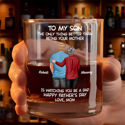 To My Son From Mom Dad Happy Father's Day Personalized Whiskey Glass| Heartfelt Father's Day Gift For Son