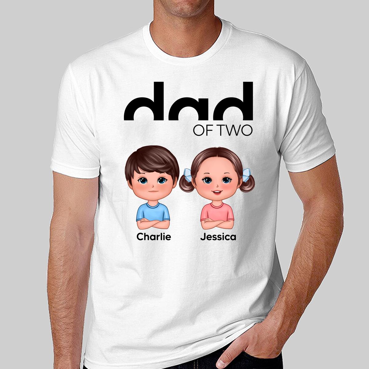 Dad Of Number Of Kids Doll Kids Personalized Shirt
