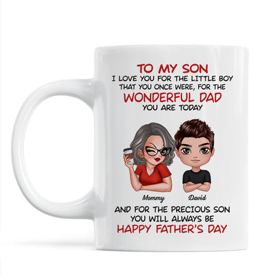 Doll To My Son From Dad Mom Happy Father‘s Day Personalized Mug
