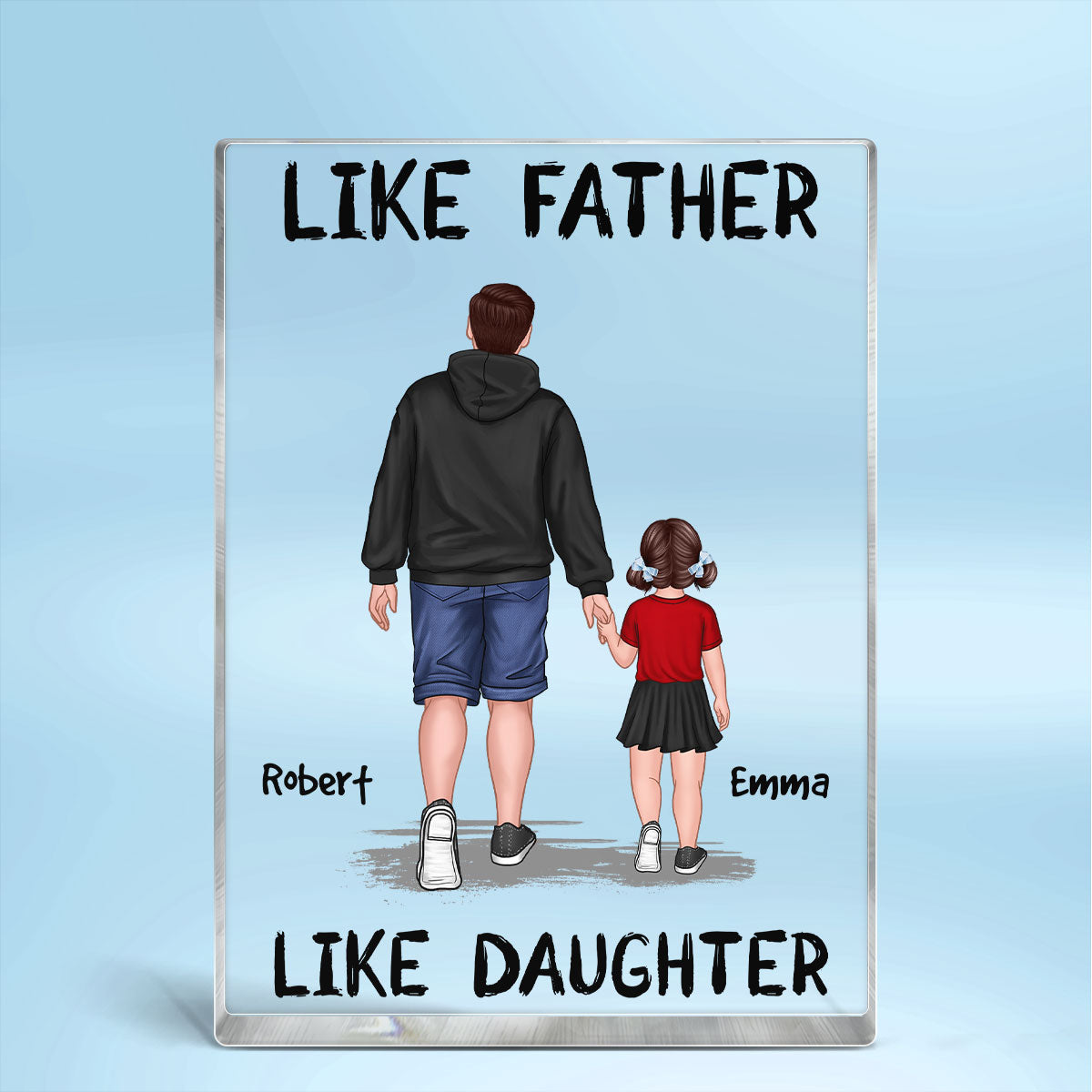 Like Father Like Son Like Daughter Walking Personalized Vertical Rectangle Acrylic Block Plaque