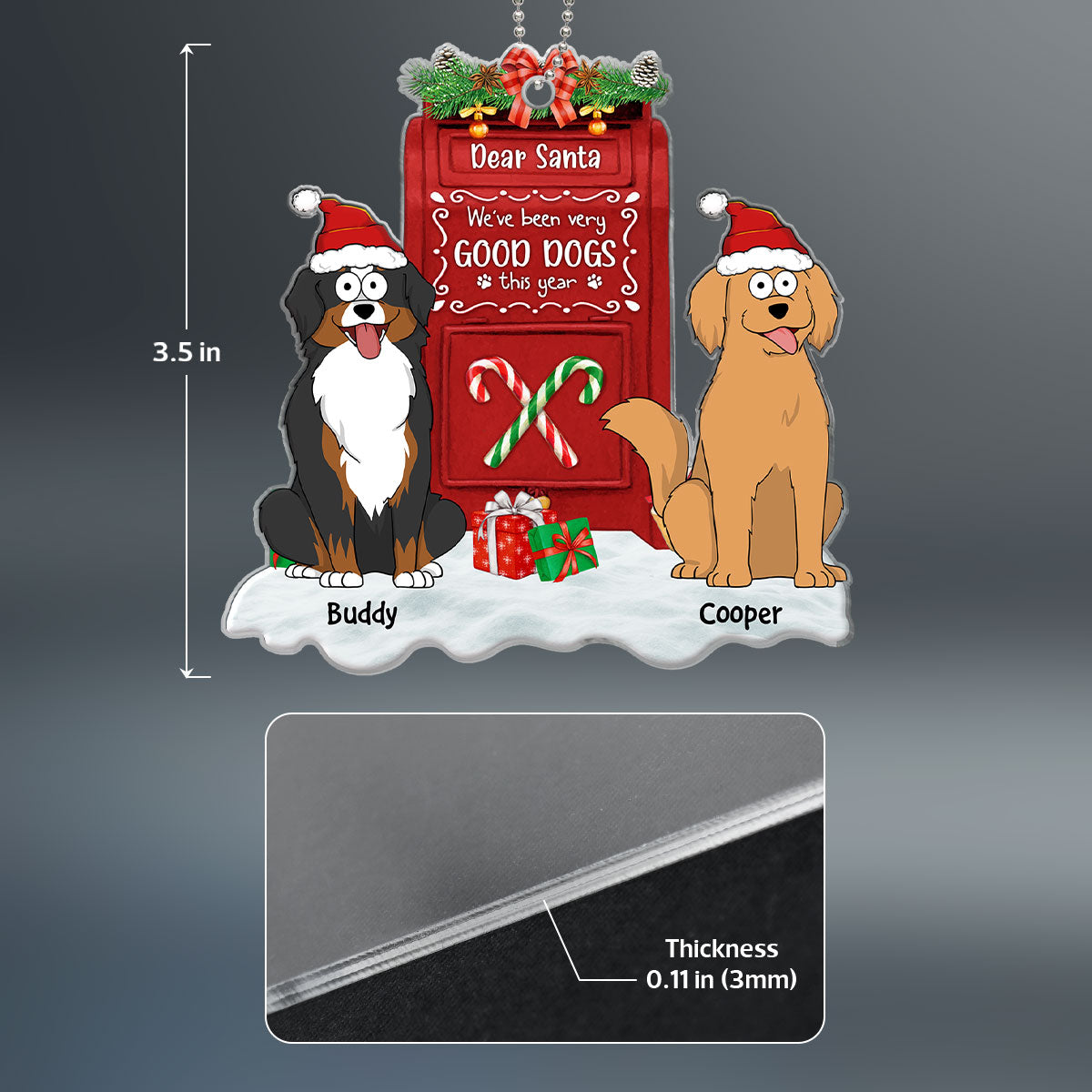Dear Santa We‘ve Been Very Good Dogs Funny Dogs Cartoon Personalized Acrylic Ornament