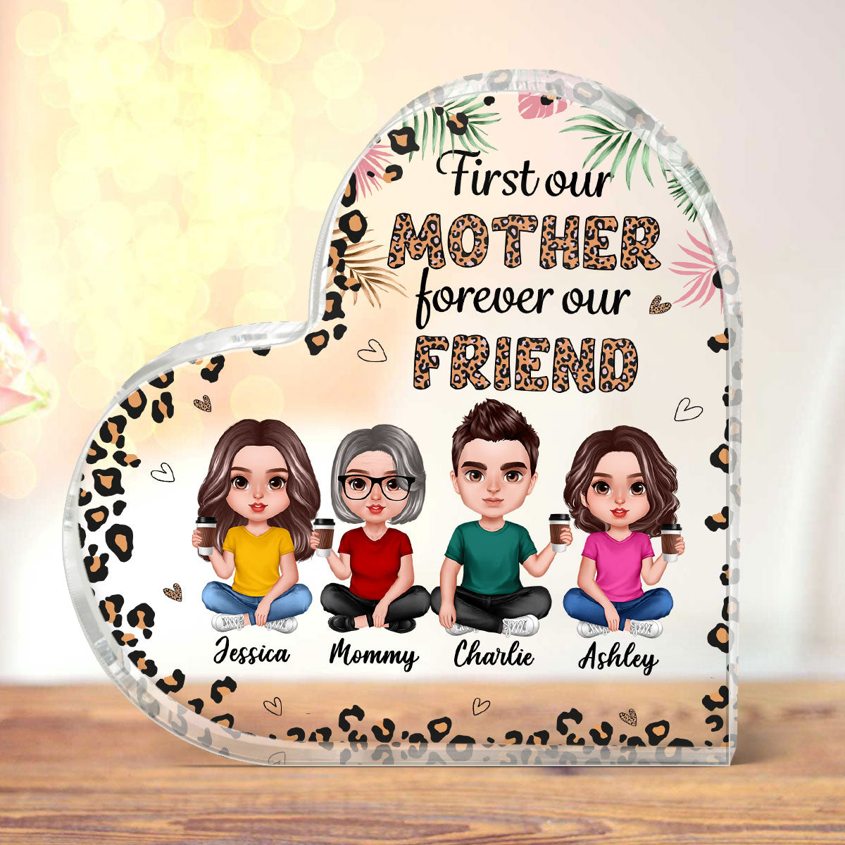 Realistic Mom And Daughters Sons Forever My Friend Leopard Pattern Personalized Acrylic Heart Plaque