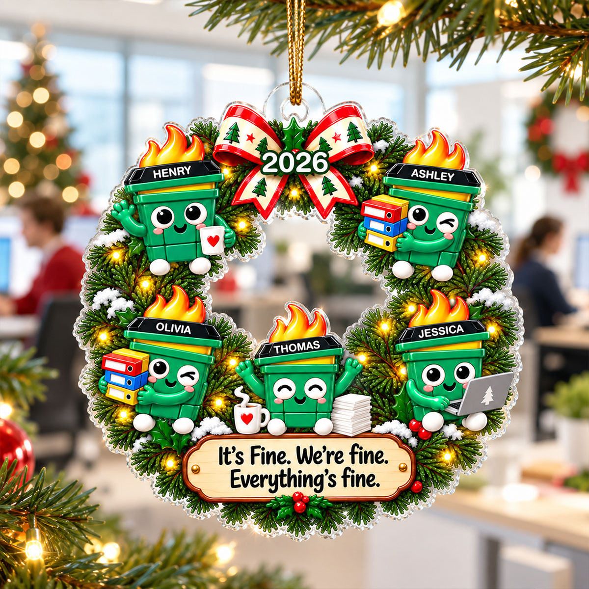 Funny Dumpster Fire Office Chaos - Personalized Acrylic Ornament - Funny Christmas Gift For Coworkers