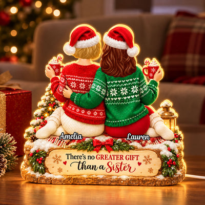 There's No Greater Gift than Sisters - Personalized Light Box - Heartfelt Christmas Gift for Sisters